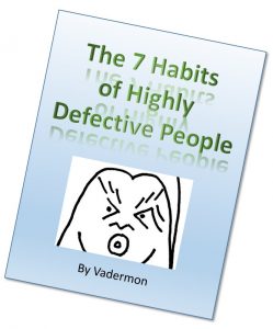 book cover - 7 habits of highly defective people by vadermon